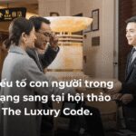 Giải mã yếu tố con người trong dịch vụ hạng sang tại hội thảo Cracking The Luxury Code.