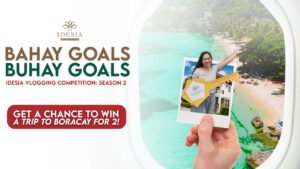 From Dream Home to Dream Getaway: Idesia Launches Bahay Goals, Buhay Goals Season 2 with a Trip to Boracay Up for Grabs