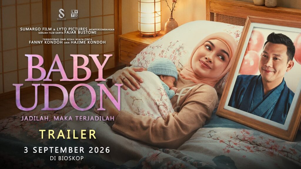 Film ‘Baby Udon’ Rilis Trailer dan Poster Resmi, Angkat Kisah Nyata Viral Perjuangan Cinta Fanny Kondoh dan Mendiang Suami