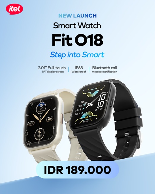 itel Rilis Smartwatch terbaru Fit O18, Mulai Gaya Hidup Sehat Tanpa Mahal